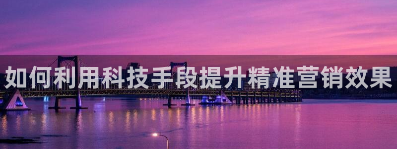 金年会官方娱乐app下载